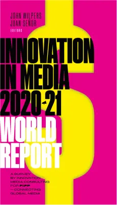 innovation in media 2020-2021 world report