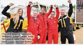  ?? ?? The JCB team of Georgina Williams, Julian Carder, Andy McLeod of ABM Plant Hire, Matt Lucas, and Dan Potter