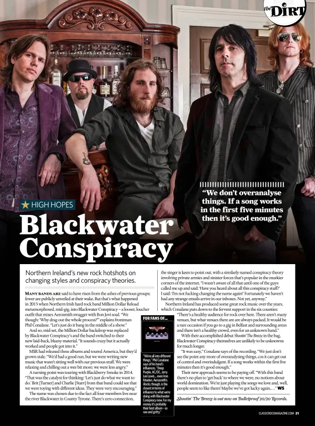  ??  ?? FOR FANS OF…
“We’re all into different things,” Phil Conalane says of his band’s influences. “Deep Purple, AC/DC, Jerry Lee Lewis… even Iron Maiden. Aerosmith’s Rocks, though, is the closest in terms of influence to what we’re doing with Blackwater...