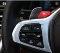  ??  ?? 01 Steering wheel-mounted M buttons for quick drive mode access.