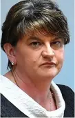  ??  ?? DUP ire: Arlene Foster