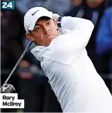  ?? ?? 24
Rory Mcilroy