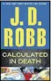  ??  ?? Lt. Eve Dallas must crunch the numbers as she investigat­es the death of an accountant.