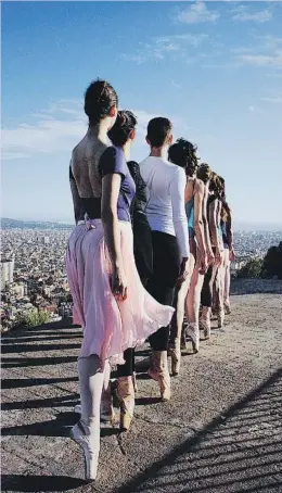  ??  ?? El Ballet de Barcelona amb la ciutat als seus peus.