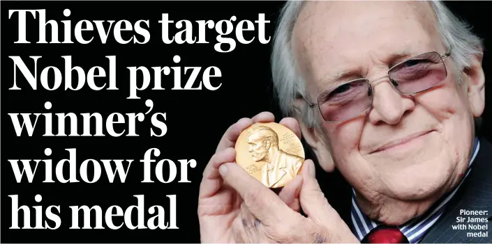  ??  ?? Pioneer: Sir James with Nobel medal