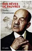  ??  ?? Le dernier livre de Nadir Dendoune.
