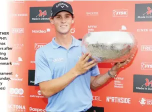  ??  ?? ANOTHER TROPHY: Thomas Pieters after winning the Made in Denmark golf tournament on Sunday. (Getty Images)