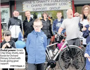  ?? 010617chip­pie_3 ?? Pedal power Ernie’s Chip Shop, Shotts, raise funds for Orchard Primary School with locals giving great support