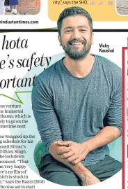  ??  ?? Vicky Kaushal