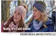  ?? CROWN MEDIA UNITED STATES LLC ?? ‘Baby, It’s Cold Inside’