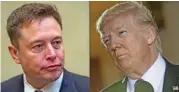  ?? (AFP) ?? Elon Musk (left) and Donald Trump