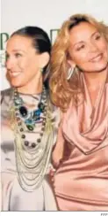  ?? EFE ?? Sarah Jessica Parker y Kim Cattrall.