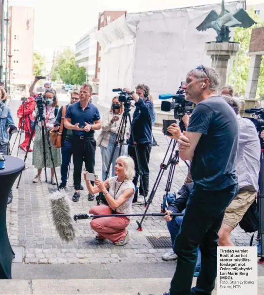  ?? Foto: Stian Lysberg Solum, NTB ?? Tirsdag varslet Rødt at partiet støtter mistillits­forslaget mot Oslos miljøbyråd Lan Marie Berg (MDG).