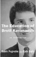  ?? PORTFOLIO ?? “The Education of Brett Kavanaugh: An Investigat­ion” was written by two Times reporters.