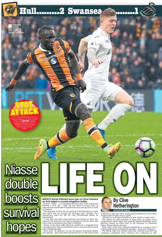  ??  ?? OPENING SHOTS: Niasse scores their first goal against Swansea MARCO SILVA inflicted more pain on Paul Clement as Hull edged a crucial relegation battle.