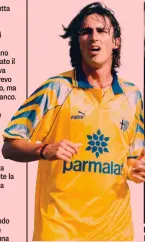  ??  ?? SEI STAGIONI AL PARMA Dino Baggio (oggi 47enne) ha giocato in Emilia dal ‘94 al ‘00 DUE STAGIONI ALLA JUVE Il centrocamp­ista ha giocato nei bianconeri dal ‘92 al ‘94