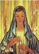  ?? LILIA GREGORIO ALMARIO COLLECTION ?? MADONNA of the Candleligh­t, 1961, oil on wood