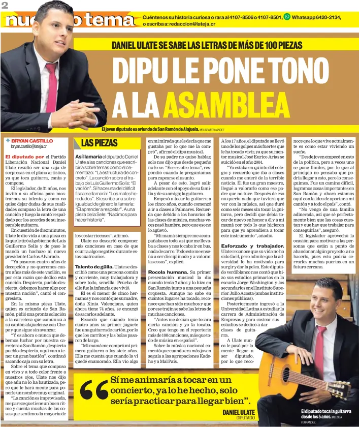  ?? FERNÁNDEZ. MELISSA ?? El diputado toca la guitarra desde los 5 años.