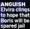  ?? ?? ANGUISH Elvira clings to hope that Boris will be spared jail