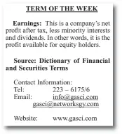  ??  ?? Best offer: TERM OF THE WEEK Earnings: Source: Dictionary of Financial and Securities Terms