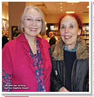  ?? ?? Val with her writing mentor Daphne Glazer