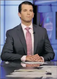  ?? The Associated Press ?? TRUMP JR.: Donald Trump Jr. is interviewe­d by host Sean Hannity on his Fox News Channel television program Tuesday in New York.