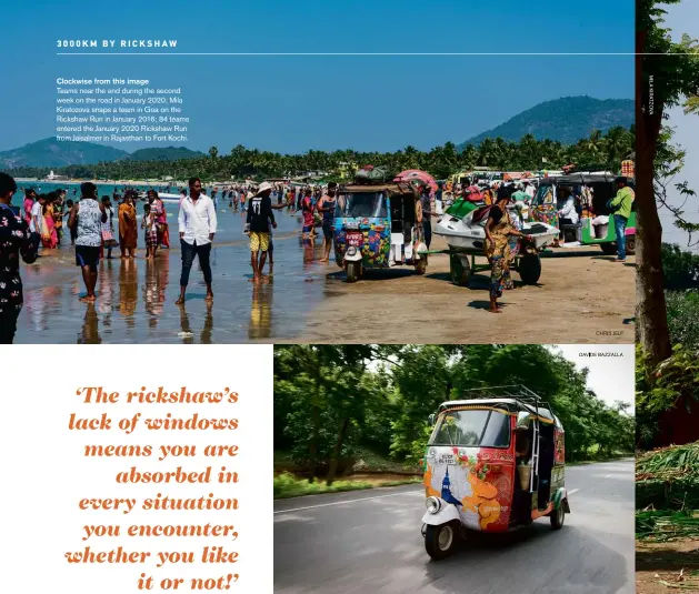  ??  ?? Clockwise from this image
Teams near the end during the second week on the road in January 2020; Mila Kiratozova snaps a team in Goa on the Rickshaw Run in January 2016; 84 teams entered the January 2020 Rickshaw Run from Jaisalmer in Rajasthan to Fort Kochi.