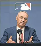  ?? LM OTERO/ AP ?? MLB Commission­er Rob Manfred cited small- market concerns.