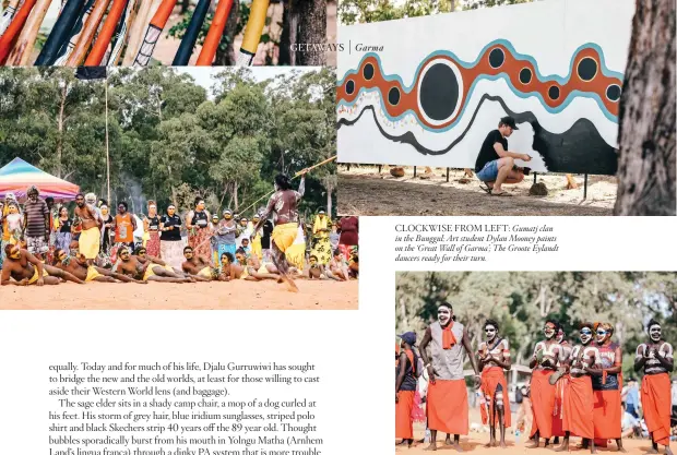  ??  ?? CLOCKWISE FROM LEFT: Gumatj clan in the Bunggul; Art student Dylan Mooney paints on the ‘Great Wall of Garma’; The Groote Eylandt dancers ready for their turn.