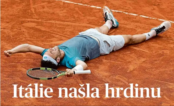 ?? Foto: 2x ČTK ?? Turnaj, který mu změní život Marco Cecchinato v semifinále Roland Garros narazí na Rakušana Thiema. Svým způsobem je jedno, jestli vyhraje, pařížská antuka mu změní život.