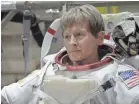  ?? NATIONAL GEOGRAPHIC ?? Peggy Whitson, who spent 665 days in space, is the subject of National Geographic Channel’s 10th episode of “One Strange Rock.”