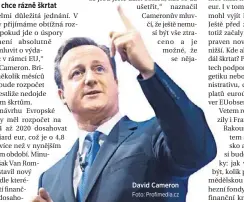  ?? Foto: Profimedia.cz ?? David Cameron