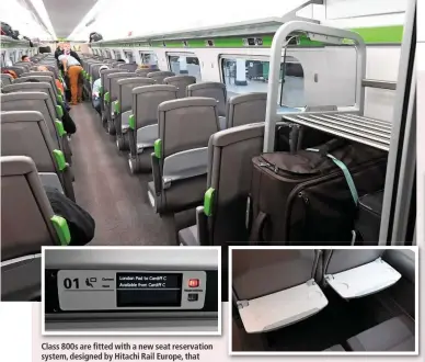  ??  ?? Class 800s are fitted with a new seat reservatio­n system, designed by Hitachi Rail Europe, that works in a similar way to traffic lights. A red light indicates reserved, yellow is for a reservatio­n during the journey, and green is for unreserved. Standard Class airline seats are fitted with flip down tables. The grey piece at the front extends a further five inches for passengers wishing to use laptops. Left: There are two Motor Standard Open (MSO) vehicles per five-car Class 800/0. One has 92 seats, the other 96. At 26 metres, they feature more legroom in the airline seats, but also have eight tables and two luggage racks. Below: A Standard Class luggage rack (and rubbish bin). There are two racks per intermedia­te vehicle.