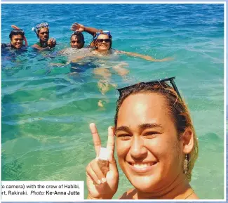  ?? Photo: Ke-Anna Jutta ?? My travel buddy, Ke-Anna Jutta (closest to camera) with the crew of Habibi, at the sandbank off Golden Point Resort, Rakiraki.