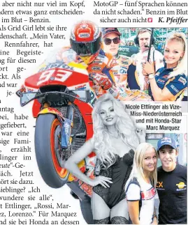  ??  ?? Nicole Ettlinger als VizeMiss-Niederöste­rreich und mit Honda-Star Marc Marquez