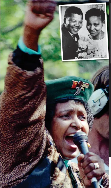  ??  ?? Toxic: Winnie insisted on preaching hatred instead of reconcilia­tion; inset as Nelson’s bride in 1957