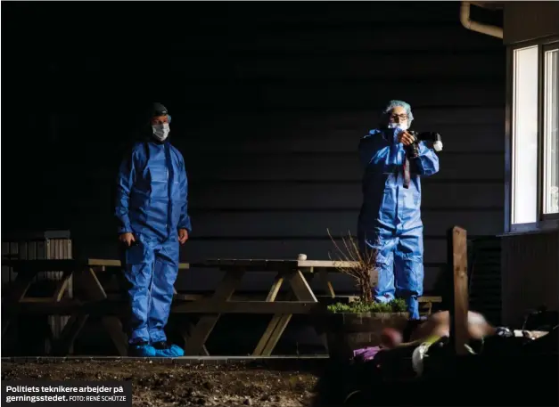  ?? FOTO: RENÉ SCHÜTZE ?? Politiets teknikere arbejder på gerningsst­edet.