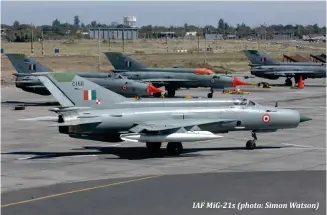  ??  ?? IAF MiG-21s (photo: Simon Watson)