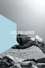  ??  ?? LES FALAISES Virginie DeChamplai­n La Peuplade 218 pages