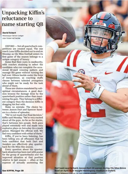  ?? BRUCE NEWMAN/SPECIAL TO THE CLARION LEDGER ?? Red team quarterbac­k Jaxson Dart (2) passes during Ole Miss Grove Bowl on April 15 at Vaught-Hemingway Stadium in Oxford.