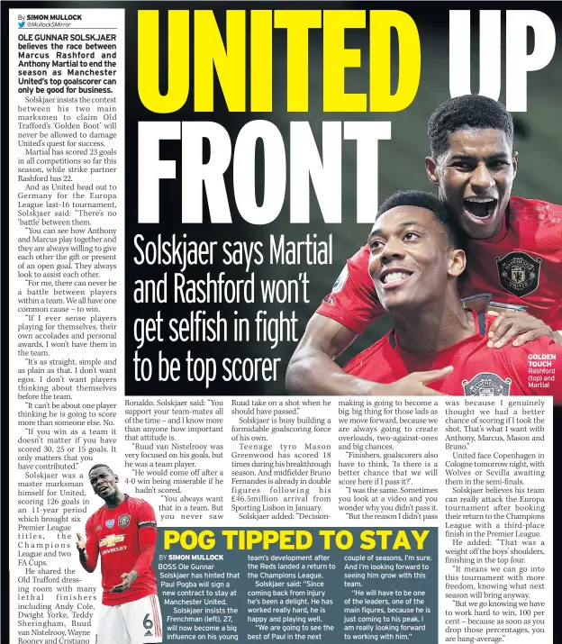  ??  ?? GOLDEN TOUCH Rashford (top) and Martial
