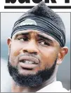  ??  ?? STEVAN RIDLEY Ex-Pat may play vs. Pats.