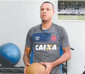  ?? Paulo Fernandes/Vasco.com.br ?? Luis Fabiano deve voltar no clássico com o Botafogo, em outubro