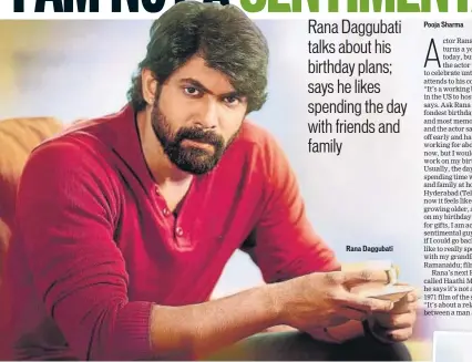  ??  ?? Rana Daggubati