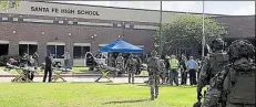  ?? BILD: HARRIS COUNTY SHERIFF ?? Rettungskr­äfte und Polizei bemühten sich um die Opfer des Amoklaufs an der Santa Fe High School.