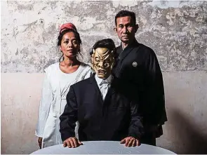  ?? — Handout ?? The Noh-inspired play The Italian Restaurant, features (from left) Mislina Mustaffa, Chee Sek Thim and Hardy Shafii.