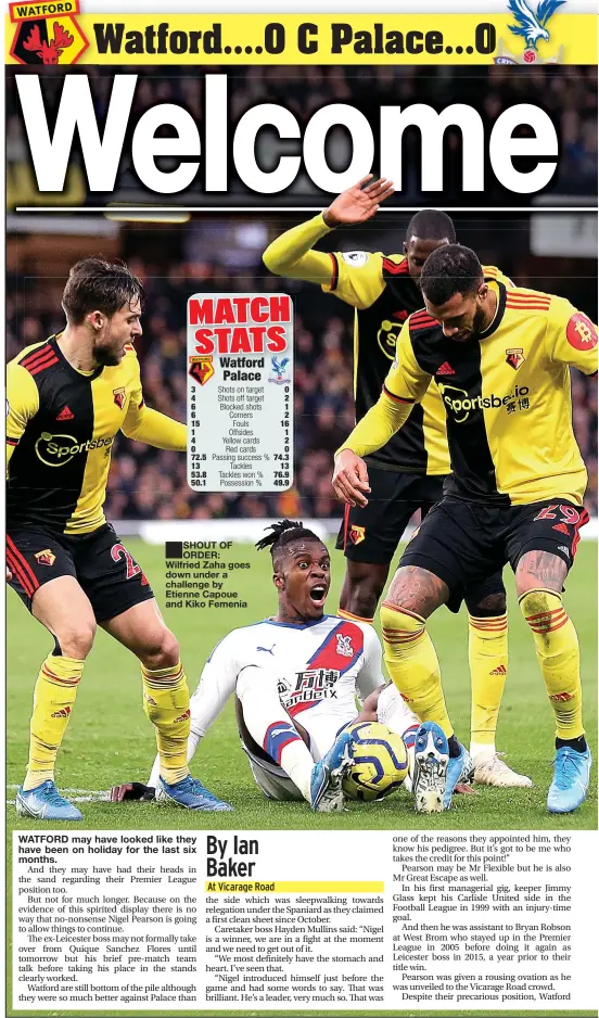  ??  ?? SHOUT OF ORDER: Wilfried Zaha goes down under a challenge by Etienne Capoue and Kiko Femenia