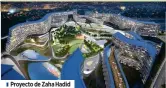  ?? ?? ▮ Proyecto de Zaha Hadid