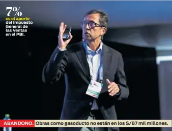  ?? ?? ABANDONO.
Obras como gasoducto no están en los S/87 mil millones.