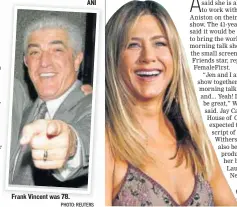  ??  ?? Frank Vincent was 78.